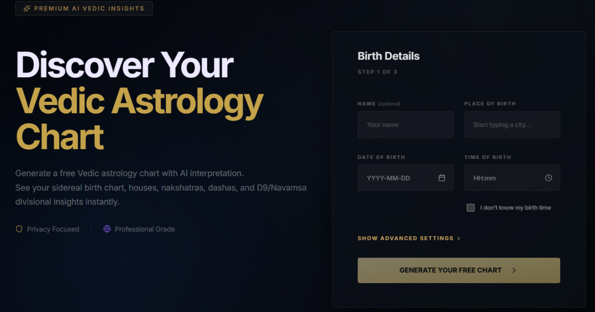 Vedic Astrology Chart generates a free sidereal birth chart with AI interpretation. It helps users explore houses, nakshatras, D9 Navamsa, dashas, and divisional charts from their birth details.